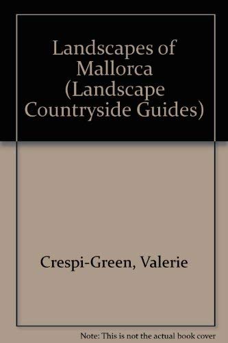 Beispielbild fr Landscapes of Mallorca (Landscape Countryside Guides) zum Verkauf von WorldofBooks