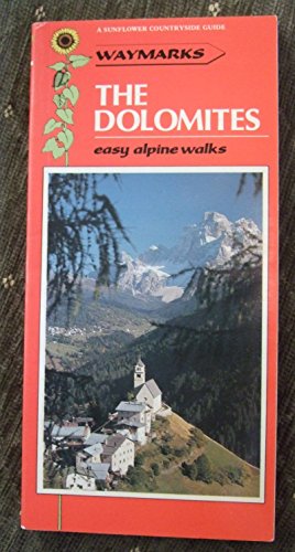 Beispielbild fr The Dolomites (Sunflower Countryside Guides) zum Verkauf von WorldofBooks