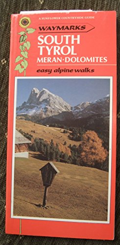 9780948513343: South Tyrol (Sunflower Countryside Guides)