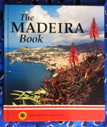 Stock image for The Madeira Book (Travel) for sale by AwesomeBooks