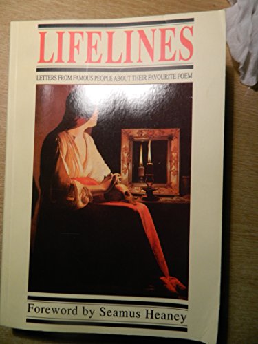 Beispielbild fr Lifelines: v.1: Letters from Famous People About Their Favourite Poem (Vol 1) zum Verkauf von Wonder Book