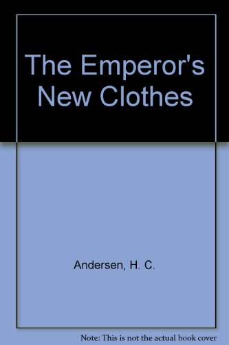 Emperor's New Clothes (9780948526152) by Andersen, H.C.