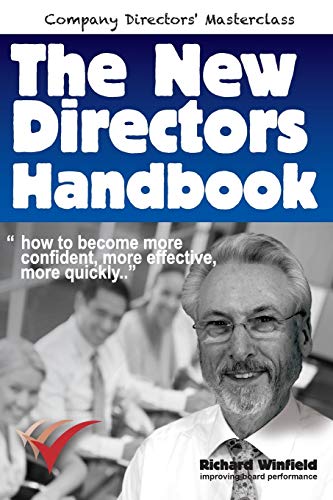 Beispielbild fr The New Directors Handbook: How to become more confident, more effective, more quickly (Company Directors Masterclass) zum Verkauf von WorldofBooks