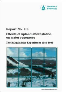 9780948540493: Effects of Upland Afforestation on Water Resources: The Balquhidder Experiment, 1981-1991: No. 116 (IH Report S.)