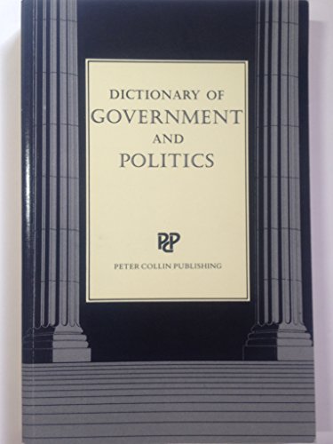 9780948549052: Dictionary of Government and Politics