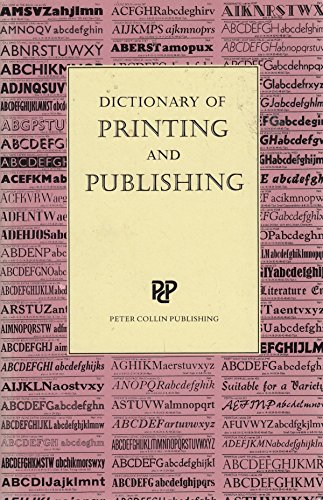 9780948549090: Dictionary of Printing and Publishing