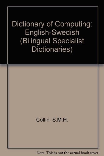 Swedish Specialist Dictionaries: Computing & It (9780948549168) by [???]