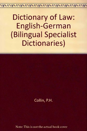 Beispielbild fr Dictionary of Law: English-German (Bilingual Specialist Dictionaries) zum Verkauf von medimops