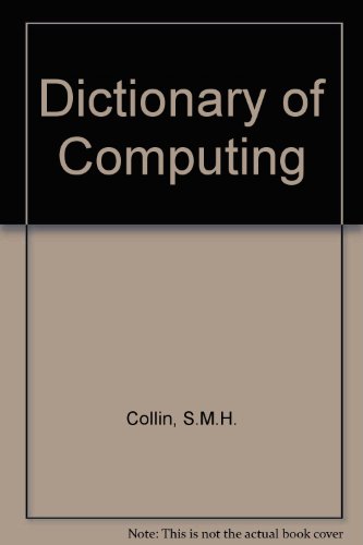 9780948549441: Dictionary of Computing