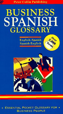 Imagen de archivo de Business Spanish Glossary a la venta por Half Price Books Inc.