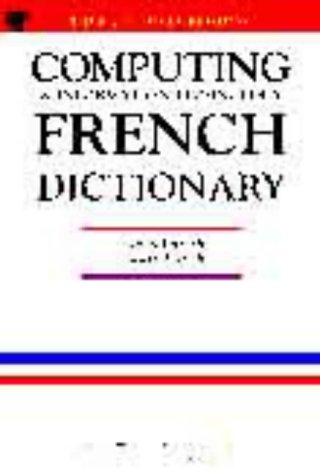 Stock image for French-English, English-French Dictionary of Computing for sale by Metakomet Books
