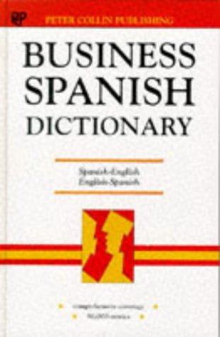 9780948549908: Business Spanish dictionary (hardback)
