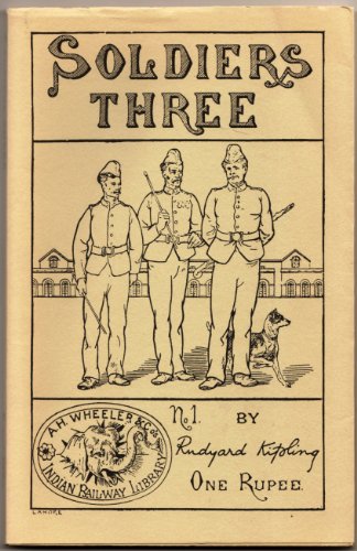 Stock image for SOLDIERS THREE for sale by TARPAULIN BOOKS AND COMICS