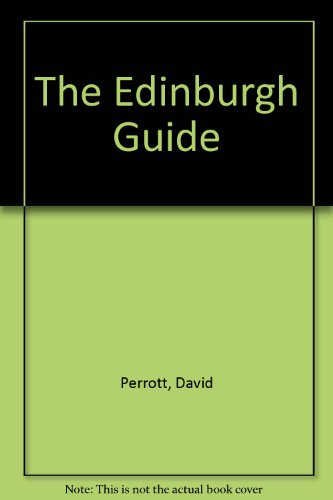 Stock image for The Edinburgh Guide for sale by AwesomeBooks