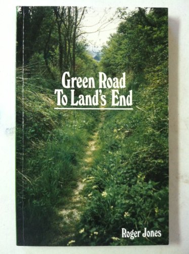9780948578014: Green Road to Land's End