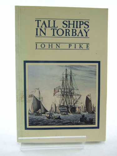 Imagen de archivo de Tall Ships in Torbay a la venta por Goldstone Books