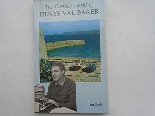 Stock image for The Cornish World of Denys Val Baker for sale by WorldofBooks