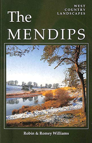 Stock image for The Mendips (West Country Landscapes S.) for sale by WorldofBooks