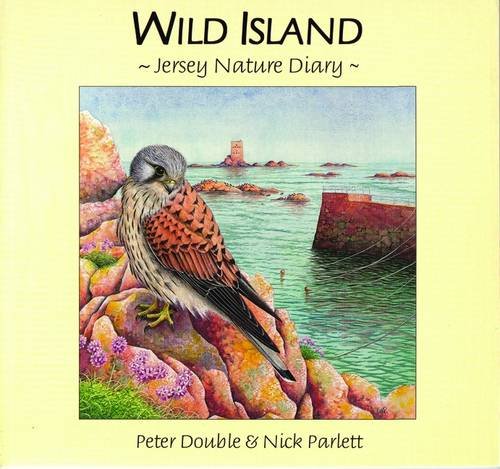 Beispielbild fr Wild Island: Jersey Nature Diary zum Verkauf von Reuseabook