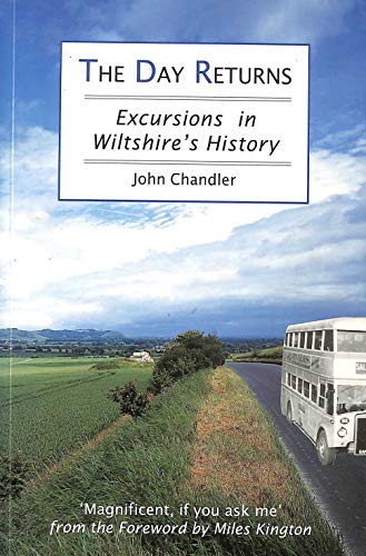 Imagen de archivo de Day Returns: Excursions in Wiltshire's History a la venta por WorldofBooks