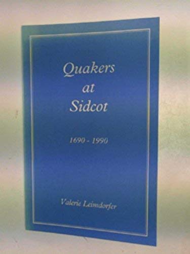 Imagen de archivo de Quakers at Sidcot 1690-1990 (a first printing) a la venta por S.Carter