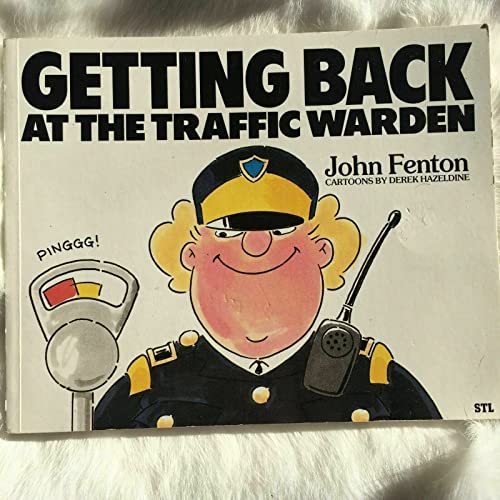 9780948591006: Getting Back at the Traffic Warden