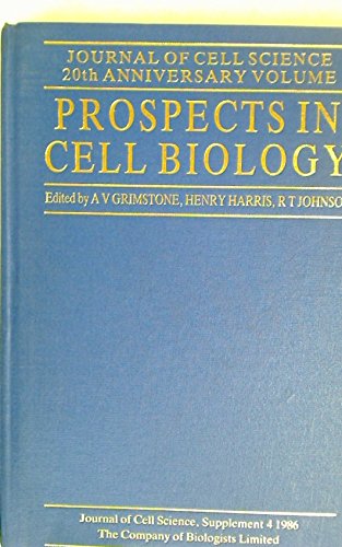 Imagen de archivo de Prospects in cell biology: A volume of reviews to mark 20 years of Journal of cell science (Journal of cell science. Supplement) a la venta por Phatpocket Limited