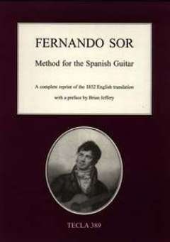 Method for the Spanish Guitar (9780948607141) by Fernando Sor