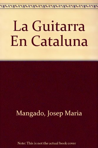 9780948607158: La Guitarra En Cataluna