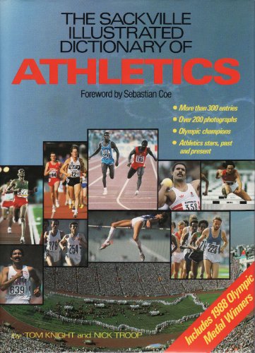Stock image for The Sackville Illustrated Dictionary of Athletics for sale by AwesomeBooks