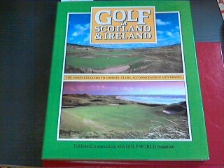 Imagen de archivo de Golf in Scotland and Ireland a la venta por Wonder Book