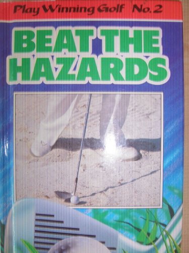 Stock image for Winning Golf: Beat the Hazards for sale by MusicMagpie