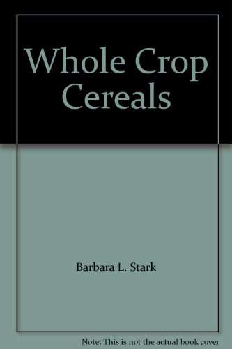 Beispielbild fr Whole-Crop Cereals zum Verkauf von Anybook.com