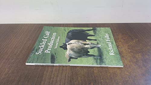 Stock image for Suckled Calf Production for sale by WorldofBooks
