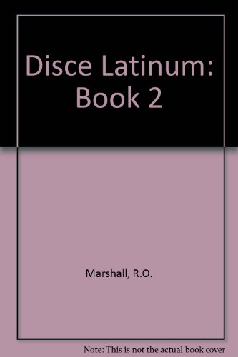 Stock image for Disce Latinum: Book 2 for sale by Jt,s junk box