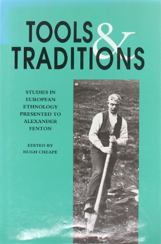 Stock image for Tools and Traditions : Studies in European Ethnology for sale by Powell's Bookstores Chicago, ABAA