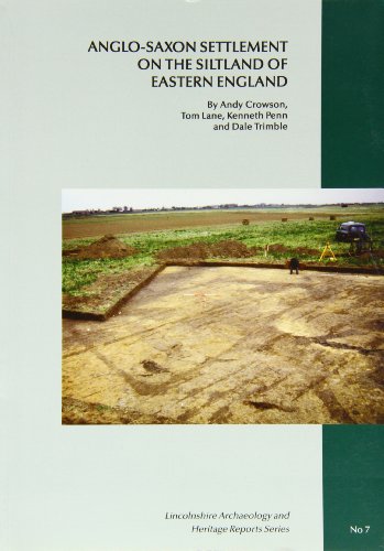 Stock image for Anglo-Saxon settlement on the siltland of Eastern England for sale by WorldofBooks