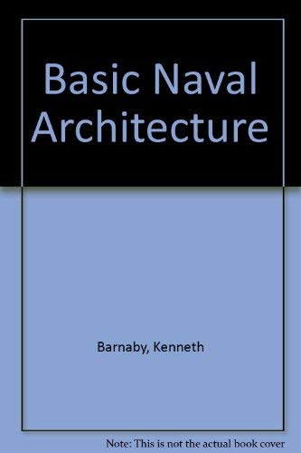 Stock image for Basic Naval Architecture for sale by Greener Books