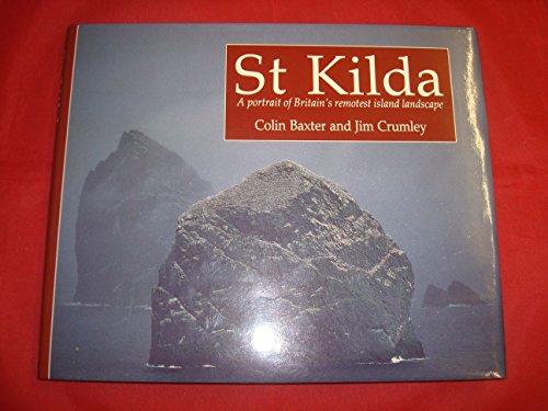 Beispielbild fr St. Kilda: A Portrait of Britain's Remotest Island Landscape zum Verkauf von WorldofBooks