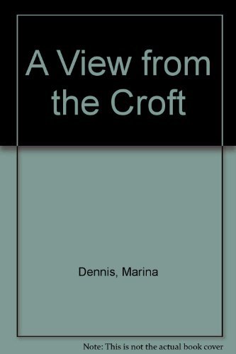 Imagen de archivo de A View from the Croft a la venta por WorldofBooks