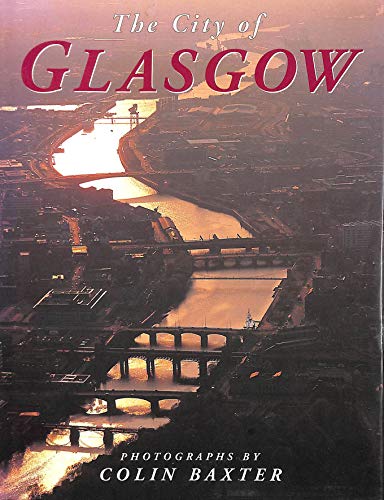 Beispielbild fr The City of Glasgow zum Verkauf von Better World Books