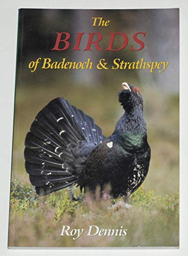 Stock image for The Birds of Badenoch and Strathspey for sale by WorldofBooks