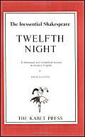 Beispielbild fr Shakespeare's "Twelfth Night": A Shortened and Simplified Version in Modern English (The Inessential Shakespeare): A Shortened Version in Modern English zum Verkauf von WorldofBooks