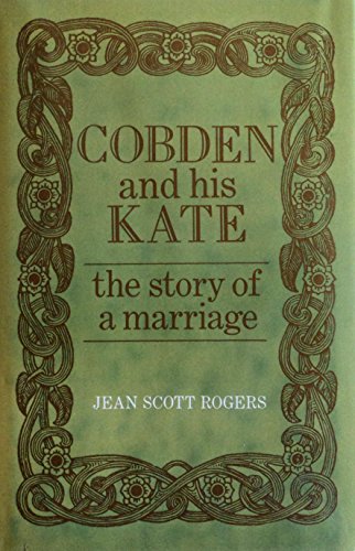 9780948667114: Cobden and His Kate: The Story of a Marriage