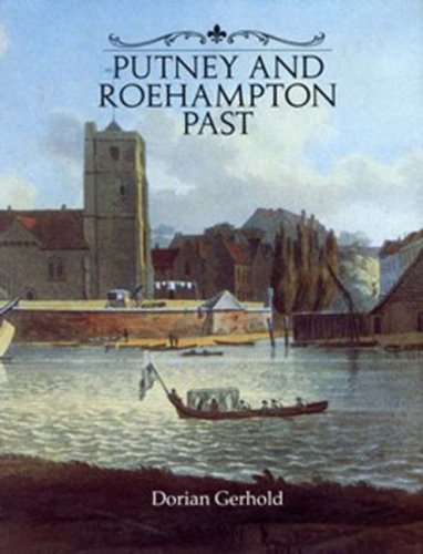 Stock image for Putney and Roehampton Past for sale by Wonder Book