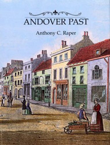 Stock image for Andover Past for sale by AwesomeBooks