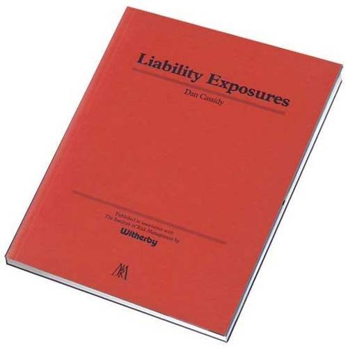 Imagen de archivo de Liability Exposures (Risk management series) a la venta por Best and Fastest Books