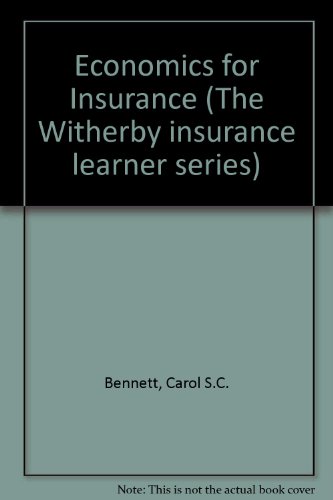 Stock image for Economics for Insurance (The Witherby Insurance Learner Series) for sale by Phatpocket Limited