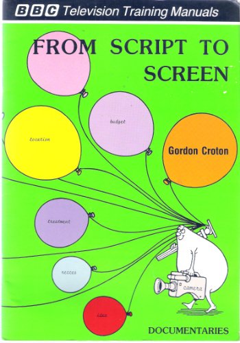 9780948694103: From Script to Screen: Documentaries