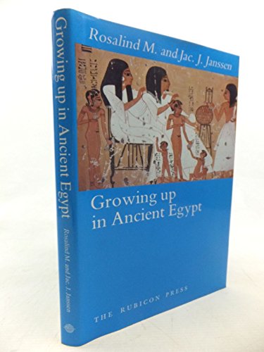 Stock image for Growing Up in Ancient Egypt for sale by Wildside Books